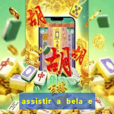 assistir a bela e a fera (2014 completo dublado mega filmes)